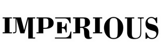 IMPERIOUS