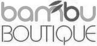 BAMBU BOUTIQUE