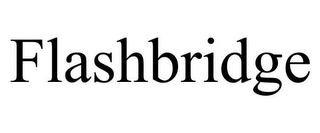 FLASHBRIDGE