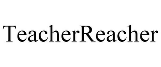 TEACHERREACHER