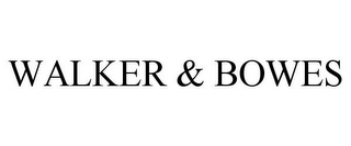 WALKER & BOWES