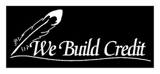 WE BUILD CREDIT