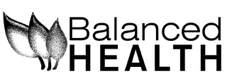 BALANCED HEALTH