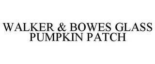 WALKER & BOWES GLASS PUMPKIN PATCH