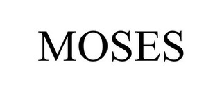 MOSES