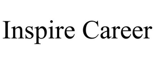 INSPIRE CAREER