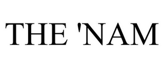 THE 'NAM