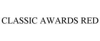 CLASSIC AWARDS RED