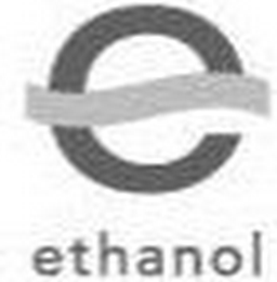 E ETHANOL