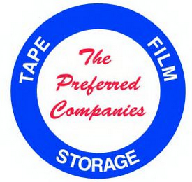 THE PREFERRED COMPANIES TAPE FILM STORAGE