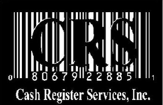 CRS 0 80679 22885 1 CASH REGISTER SERVICES, INC.