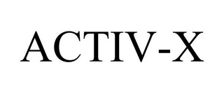 ACTIV-X