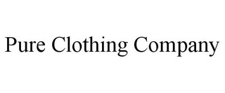 PURE CLOTHING COMPANY