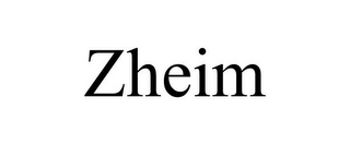 ZHEIM