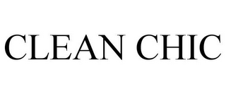 CLEAN CHIC