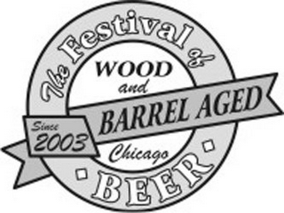 THE FESTIVAL OF WOOD AND BARREL AGED BEER CHICAGO SINCE 2003