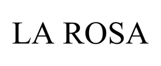 LA ROSA