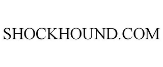SHOCKHOUND.COM