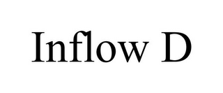 INFLOW D