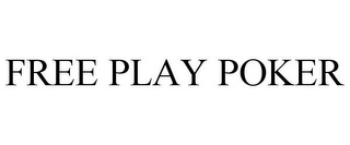 FREE PLAY POKER