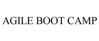 AGILE BOOT CAMP