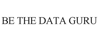 BE THE DATA GURU