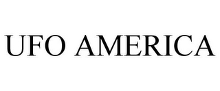 UFO AMERICA