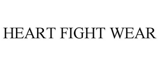 HEART FIGHT WEAR