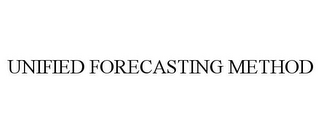 UNIFIED FORECASTING METHOD