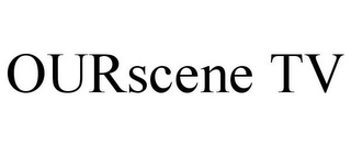 OURSCENE TV