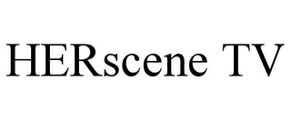 HERSCENE TV