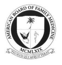 AMERICAN BOARD OF FAMILY MEDICINE MCMLXIX "PALMAM QUI MERUIT FERAT"