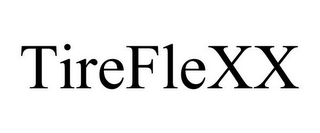 TIREFLEXX