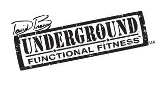 DAVID BROWN UNDERGROUND FUNCTIONAL FITNESS LLC