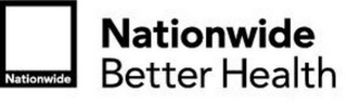 NATIONWIDE NATIONWIDE BETTER HEALTH