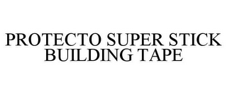 PROTECTO SUPER STICK BUILDING TAPE