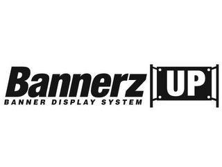 BANNERZ BANNER DISPLAY SYSTEM UP