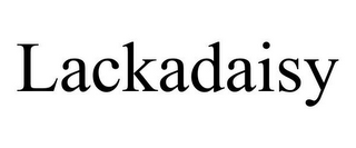 LACKADAISY