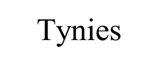 TYNIES