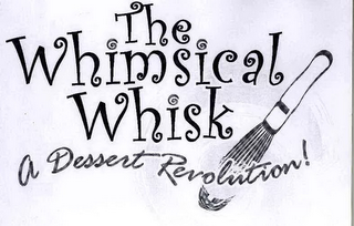 THE WHIMSICAL WHISK A DESSERT REVOLUTION!