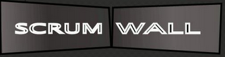 SCRUMWALL