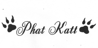 PHAT KATT