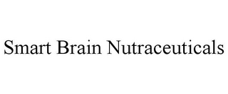 SMART BRAIN NUTRACEUTICALS