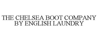 THE CHELSEA BOOT COMPANY BY ENGLISH LAUNDRY