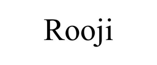 ROOJI