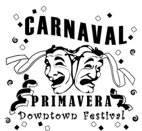 CARNAVAL PRIMAVERA DOWNTOWN FESTIVAL