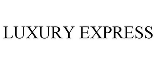 LUXURY EXPRESS