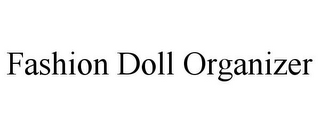 FASHION DOLL ORGANIZER