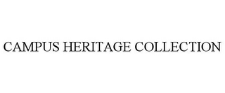 CAMPUS HERITAGE COLLECTION