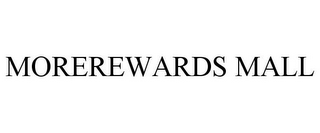 MOREREWARDS MALL